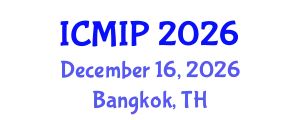 International Conference on Managing Intellectual Property (ICMIP) December 16, 2026 - Bangkok, Thailand