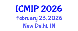 International Conference on Managing Intellectual Property (ICMIP) February 23, 2026 - New Delhi, India