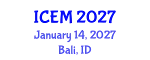 International Conference on Environmental Management (ICEM) January 14, 2027 - Bali, Indonesia