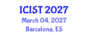 International Conference on Intelligent Systems and Technologies (ICIST) March 04, 2027 - Barcelona, Spain