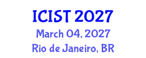 International Conference on Intelligent Systems and Technologies (ICIST) March 04, 2027 - Rio de Janeiro, Brazil