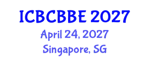 International Conference on Bioinformatics, Computational Biology and Biomedical Engineering (ICBCBBE) April 24, 2027 - Singapore, Singapore