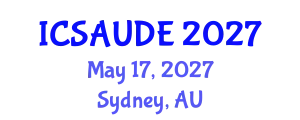 International Conference on Sustainable Architecture and Urban Design Engineering (ICSAUDE) May 17, 2027 - Sydney, Australia