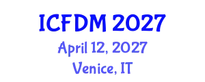 International Conference on Fluids Dynamics and Mechanics (ICFDM) April 12, 2027 - Venice, Italy