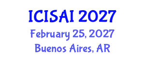 International Conference on Information Security and Artificial Intelligence (ICISAI) February 25, 2027 - Buenos Aires, Argentina