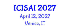 International Conference on Information Security and Artificial Intelligence (ICISAI) April 12, 2027 - Venice, Italy