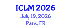 International Conference on Leadership and Management (ICLM) July 19, 2026 - Paris, France