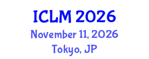 International Conference on Leadership and Management (ICLM) November 11, 2026 - Tokyo, Japan