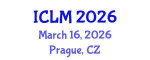 International Conference on Leadership and Management (ICLM) March 16, 2026 - Prague, Czechia