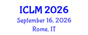 International Conference on Leadership and Management (ICLM) September 16, 2026 - Rome, Italy