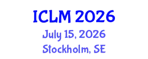 International Conference on Leadership and Management (ICLM) July 15, 2026 - Stockholm, Sweden