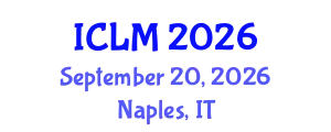 International Conference on Leadership and Management (ICLM) September 20, 2026 - Naples, Italy