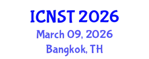 International Conference on Nuclear Science and Technology (ICNST) March 09, 2026 - Bangkok, Thailand