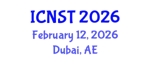 International Conference on Nuclear Science and Technology (ICNST) February 12, 2026 - Dubai, United Arab Emirates