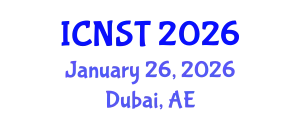 International Conference on Nuclear Science and Technology (ICNST) January 26, 2026 - Dubai, United Arab Emirates