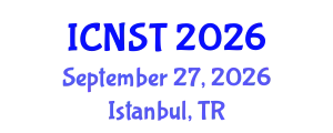 International Conference on Nuclear Science and Technology (ICNST) September 27, 2026 - Istanbul, Turkey