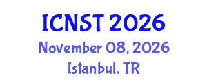 International Conference on Nuclear Science and Technology (ICNST) November 08, 2026 - Istanbul, Turkey