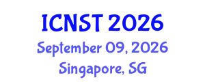 International Conference on Nuclear Science and Technology (ICNST) September 09, 2026 - Singapore, Singapore