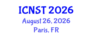International Conference on Nuclear Science and Technology (ICNST) August 26, 2026 - Paris, France
