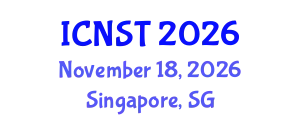 International Conference on Nuclear Science and Technology (ICNST) November 18, 2026 - Singapore, Singapore