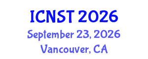 International Conference on Nuclear Science and Technology (ICNST) September 23, 2026 - Vancouver, Canada