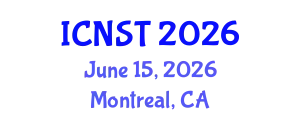 International Conference on Nuclear Science and Technology (ICNST) June 15, 2026 - Montreal, Canada