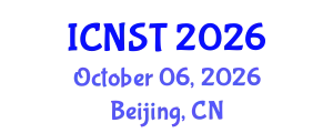 International Conference on Nuclear Science and Technology (ICNST) October 06, 2026 - Beijing, China