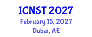 International Conference on Nuclear Science and Technology (ICNST) February 15, 2027 - Dubai, United Arab Emirates