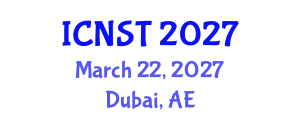 International Conference on Nuclear Science and Technology (ICNST) March 22, 2027 - Dubai, United Arab Emirates