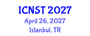 International Conference on Nuclear Science and Technology (ICNST) April 26, 2027 - Istanbul, Turkey