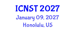 International Conference on Nuclear Science and Technology (ICNST) January 09, 2027 - Honolulu, United States