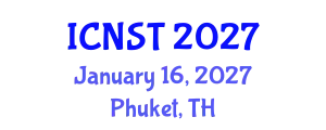 International Conference on Nuclear Science and Technology (ICNST) January 16, 2027 - Phuket, Thailand