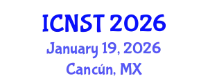 International Conference on Nuclear Science and Technology (ICNST) January 19, 2026 - Cancún, Mexico