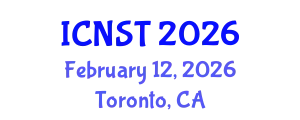 International Conference on Nuclear Science and Technology (ICNST) February 12, 2026 - Toronto, Canada
