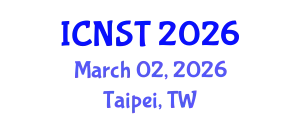 International Conference on Nuclear Science and Technology (ICNST) March 02, 2026 - Taipei, Taiwan