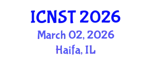 International Conference on Nuclear Science and Technology (ICNST) March 02, 2026 - Haifa, Israel