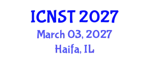 International Conference on Nuclear Science and Technology (ICNST) March 03, 2027 - Haifa, Israel