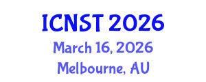 International Conference on Nuclear Science and Technology (ICNST) March 16, 2026 - Melbourne, Australia