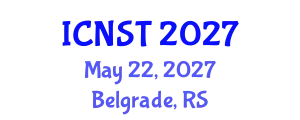 International Conference on Nuclear Science and Technology (ICNST) May 22, 2027 - Belgrade, Serbia