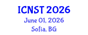 International Conference on Nuclear Science and Technology (ICNST) June 01, 2026 - Sofia, Bulgaria