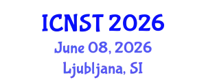 International Conference on Nuclear Science and Technology (ICNST) June 08, 2026 - Ljubljana, Slovenia