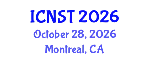 International Conference on Nuclear Science and Technology (ICNST) October 28, 2026 - Montreal, Canada