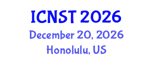 International Conference on Nuclear Science and Technology (ICNST) December 20, 2026 - Honolulu, United States