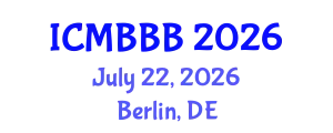 International Conference on Molecular Biology, Biochemistry and Biotechnology (ICMBBB) July 22, 2026 - Berlin, Germany