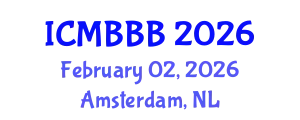 International Conference on Molecular Biology, Biochemistry and Biotechnology (ICMBBB) February 02, 2026 - Amsterdam, Netherlands