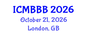 International Conference on Molecular Biology, Biochemistry and Biotechnology (ICMBBB) October 21, 2026 - London, United Kingdom