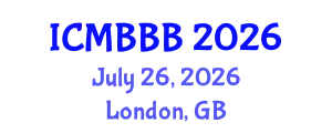 International Conference on Molecular Biology, Biochemistry and Biotechnology (ICMBBB) July 26, 2026 - London, United Kingdom
