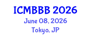 International Conference on Molecular Biology, Biochemistry and Biotechnology (ICMBBB) June 08, 2026 - Tokyo, Japan