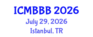 International Conference on Molecular Biology, Biochemistry and Biotechnology (ICMBBB) July 29, 2026 - Istanbul, Turkey