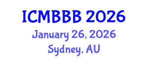 International Conference on Molecular Biology, Biochemistry and Biotechnology (ICMBBB) January 26, 2026 - Sydney, Australia